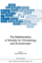 The Mathematics of Models for Climatology and Environment