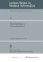 Selected Topics in Image Science (Lecture Notes in Medical Informatics)