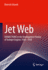 Jet Web: CONNECTIONS in the Development History of Turbojet Engines 1920 - 1950