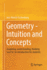 Geometry-Intuition and Concepts