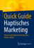 Quick Guide Haptisches Marketing: Wie Sie mit haptischen Reizen Ihre Marke strken