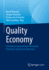 Quality Economy: Limitationen Quantitativer konomie, Potenziale Qualitativer konomie