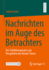 Nachrichten Im Auge Des Betrachters