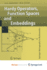 Hardy Operators, Function Spaces and Embeddings (Springer Monographs in Mathematics)