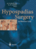 Hypospadias Surgery: An Illustrated Guide