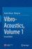 Vibro-Acoustics, Volume 1, 2nd Edition