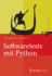 Softwaretests Mit Python (Xpert. Press) (German Edition)