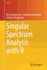 Singular Spectrum Analysis with R