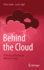 Behind the Cloud: a Theory of the Private Without Secrecy