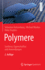 Polymere: Synthese, Eigenschaften Und Anwendungen (German Edition)