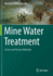 Mine Water Treatment - Active and Passive Methods