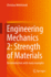Engineering Mechanics 2: Strength of Materials: an Introduction With Many Examples