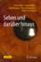Sehen Und Darber Hinaus