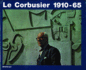 Le Corbusier, 1910-65