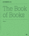 Documenta (13): Catalog 1/3: the Book of Books