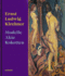 Ernst Ludwig Kirchner: Models, Nudes, Prostitutes (German Edition)