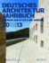 Dam German Architecture: Annual 2012|13