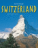 Journey Through Switzerland (Journey Through Series)