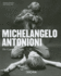 Michelangelo Antonioni: Poetry and Motion-the Film Art of Michelangelo Antonioni (Basic Film Series)
