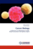 Cancer Biology: a Spectrum on Global Fitness Trouble, Modern Innovations and Opinion Argues