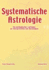 Systematische Astrologie (German Edition)