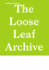 Christiane Fichtner: the Loose Leaf Archive