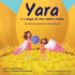 Yara e a magia de uma mente curiosa: Um conto que transforma nossas relaes