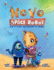 How to Solve the Mystery of Crying (Novo the Space Robot)
