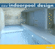 New Indoorpool Design