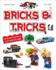 Bricks & Tricks: the New Big Unofficial Lego Builders Book