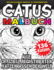 Catus Malbuch: Alle Offiziell Registrierten Katzenrassen Der Welt (German Edition)