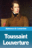 Toussaint Louverture (French Edition)