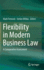 Flexibility in Modern Business Law: a Comparative Assessment