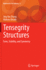 Tensegrity Structures: Form, Stability, and Symmetry (Mathematics for Industry)