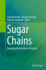 Sugar Chains: Decoding the Functions of Glycans