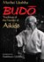 Budo: Teachings of the Founder of Aikido