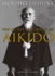 The Secret Teachings of Aikido