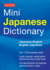 Mini Japanese Dictionary: Japanese-English, English-Japanese (Tuttle Travel Pack)