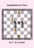 Imagination in Chess