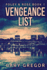Vengeance List Large Print Edition 1 Foley Rose