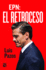 Epn: El Retroceso (Spanish Edition)