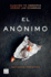 El Annimo (Spanish Edition)