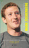 El Joven Multimillonario: Mark Zuckerberg En Sus Propias Palabras = the Boy Billionaire: Mark Zuckerberg