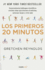 Los Primeros 20 Minutos (Spanish Edition)