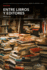 Entre Libros Y Editores, Memorias / Among Books and Editors, Memoirs