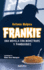 Frankie. Format: Tradepaperback