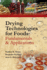 Drying Technologies for Foods: Part-I