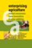 Enterprising Agriculture-Market Awareness, Farm Innovation and Value Addition