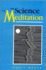 The Science of Meditation