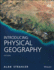 Introducing Physical Geography, 6ed